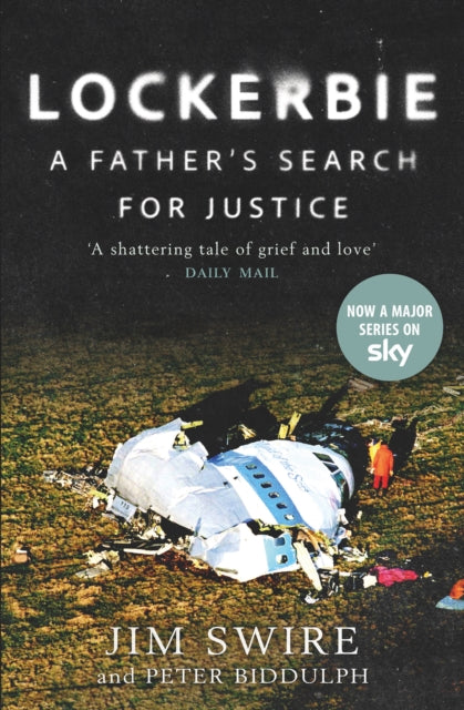 Lockerbie: A Father’s Search for Justice: Soon to be a Major Sky TV Series starring Colin Firth