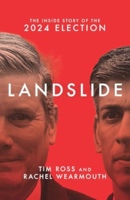 Landslide: The Inside Story of the 2024 Election