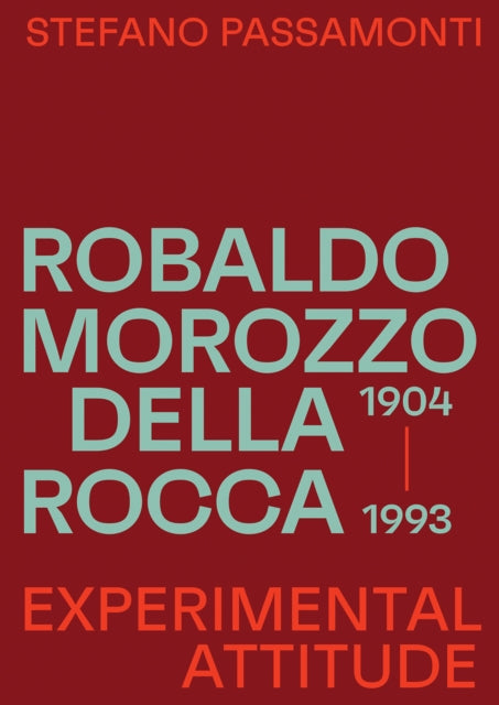 Robaldo Morozzo della Rocca: Experimental attitude