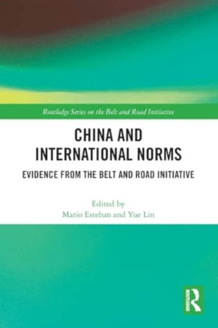 China and International Norms: Evidence from the Belt and Road Initiative