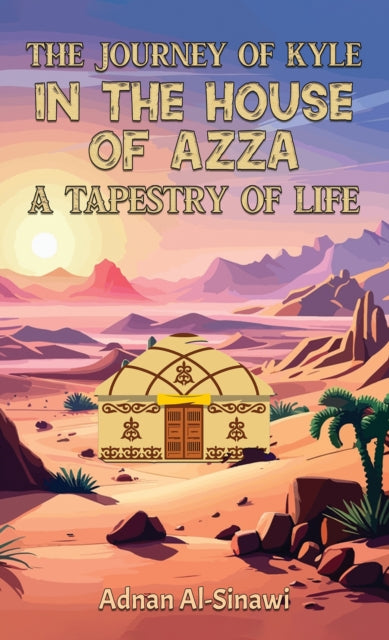 The Journey of Kyle in the House of Azza: A Tapestry of Life