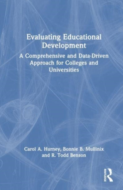 Evaluating Educational Development: A Comprehensive and Data-Driven Approach for Colleges and Universities
