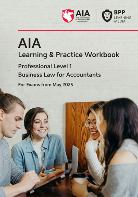AIA Business Law for Accountants: Learning and Practice Workbook