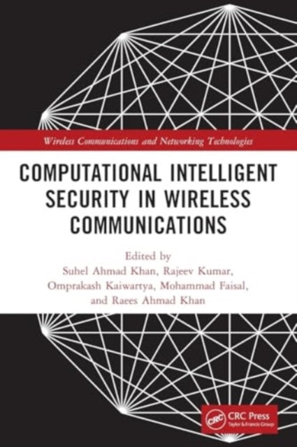 Computational Intelligent Security in Wireless Communications