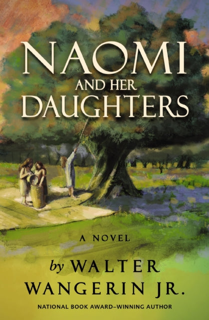 Naomi and Her Daughters: A Novel