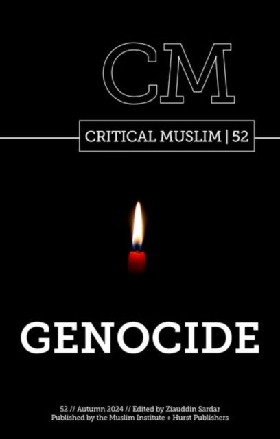 Critical Muslim 52: Genocide