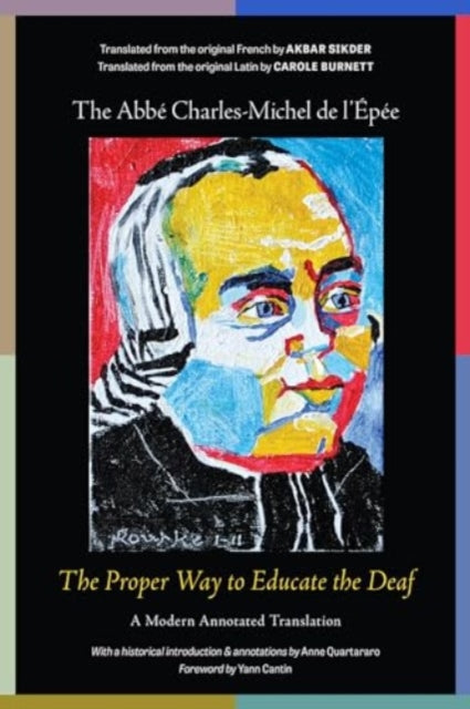 The Proper Way to Educate the Deaf: A Modern Annotated Translation