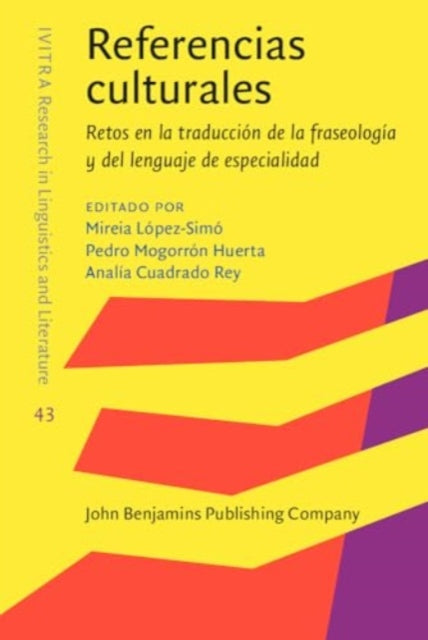 Referencias culturales: Retos en la traduccion de la fraseologia y del lenguaje de especialidad
