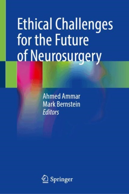Ethical Challenges for the Future of Neurosurgery