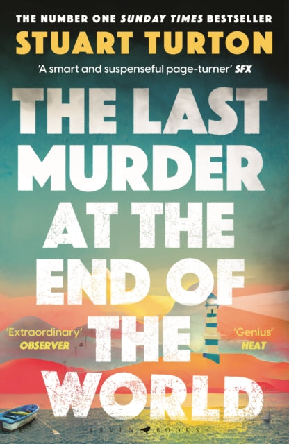 The Last Murder at the End of the World: The Number One Sunday Times bestseller