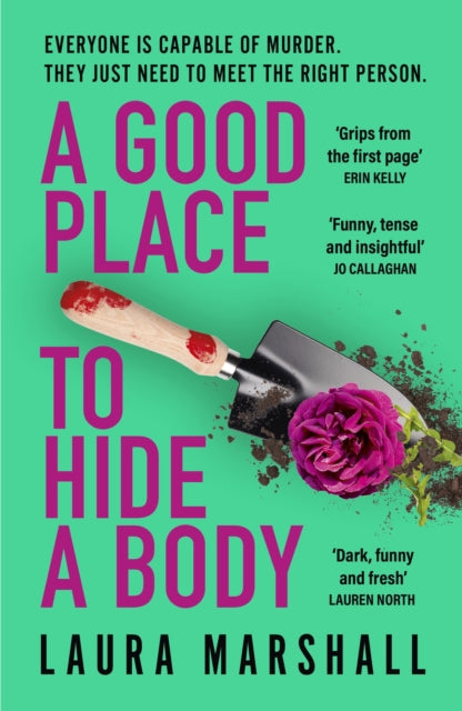 A Good Place to Hide a Body: Bad Sisters meets The Good Life in this fresh and funny thriller