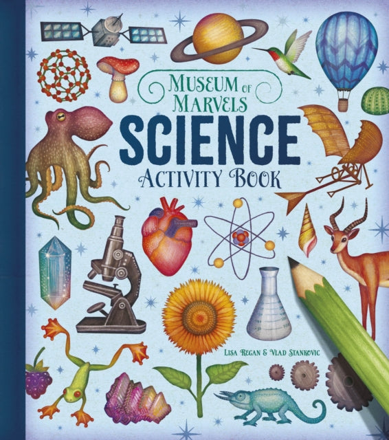 Museum of Marvels: Science Activity Book: Over 80 Intriguing Puzzles
