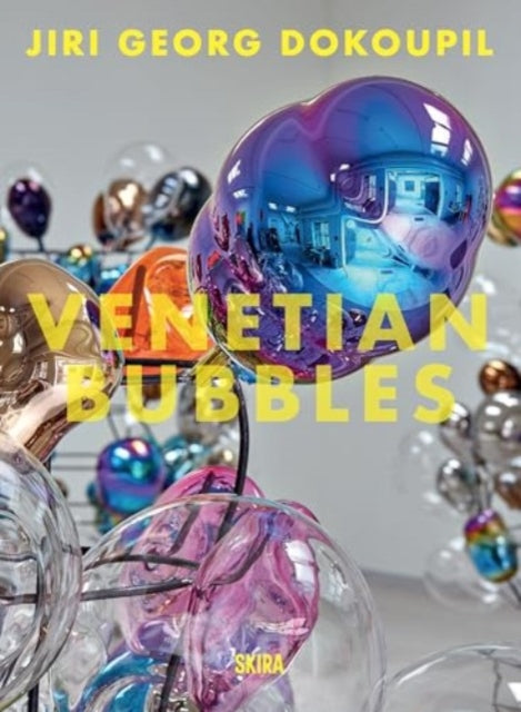 Jiri Georg Dokoupil: Venetian Bubbles