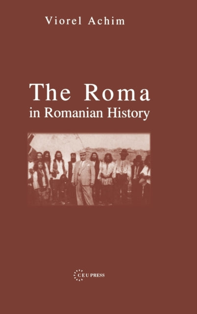 The Roma in Romanian History