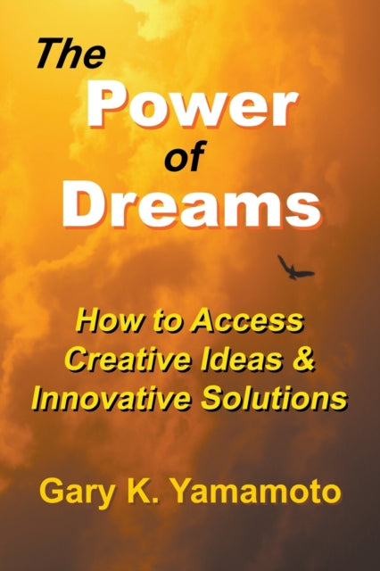 The Power of Dreams