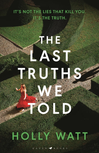 The Last Truths We Told: from the CWA Ian Fleming Steel Dagger winning author