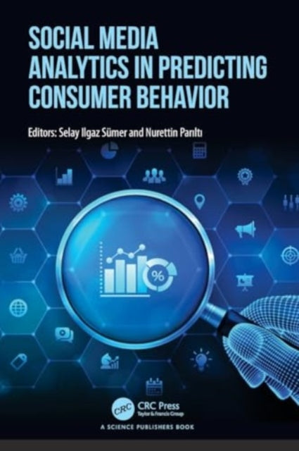 Social Media Analytics in Predicting Consumer Behavior
