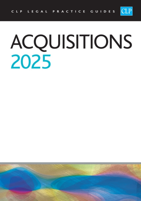 Acquisitions 2025: Legal Practice Course Guides (LPC)