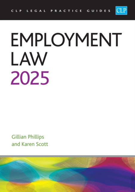 Employment Law 2025: Legal Practice Course Guides (LPC)