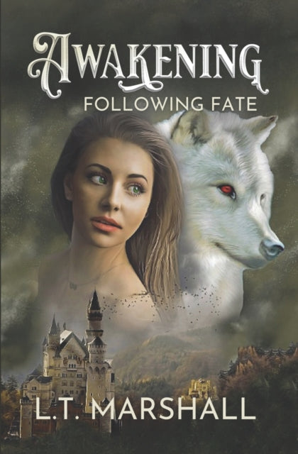 Awakening: Following Fate