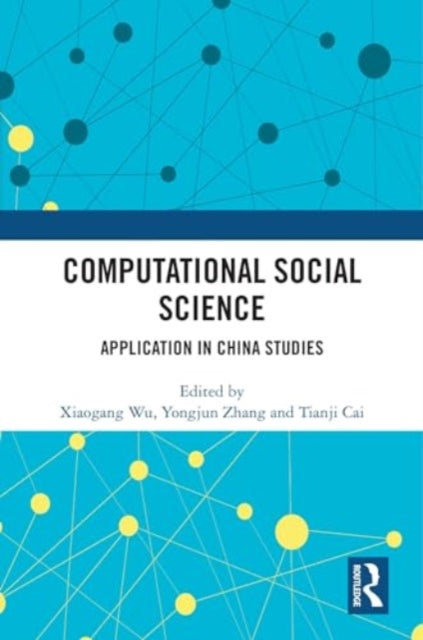 Computational Social Science: Application in China Studies