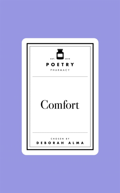 Poetry Prescription: Comfort