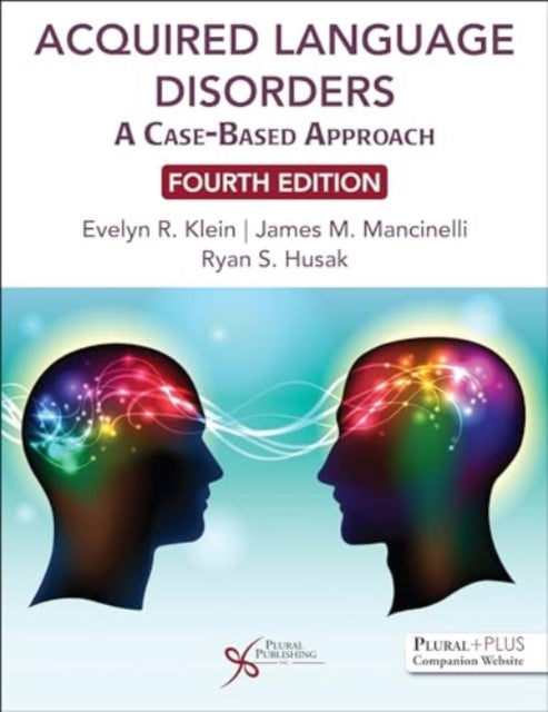 Acquired Language Disorders: A Case-Based Approach