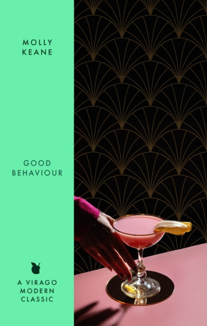 Good Behaviour: A BBC 2 Between the Covers Book Club Pick – Booker Prize Gems