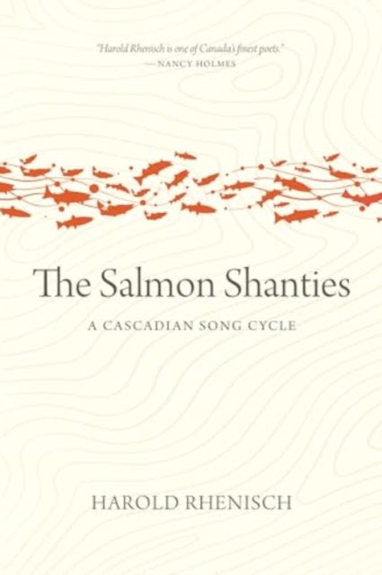 The Salmon Shanties: A Cascadian Song Cycle