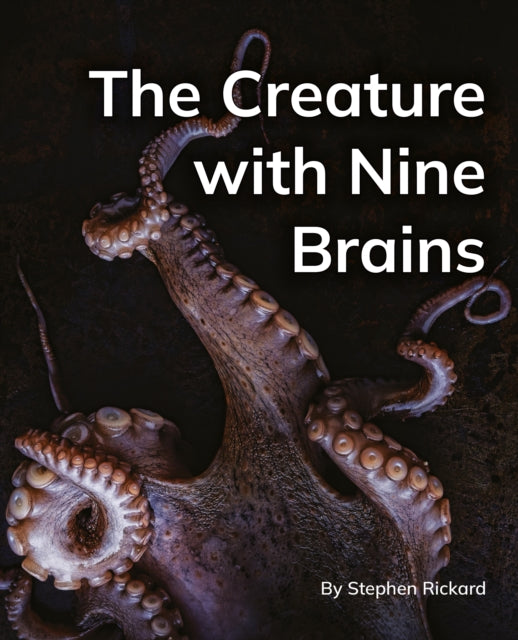 The Creature with Nine Brains: Phonics Phase 5