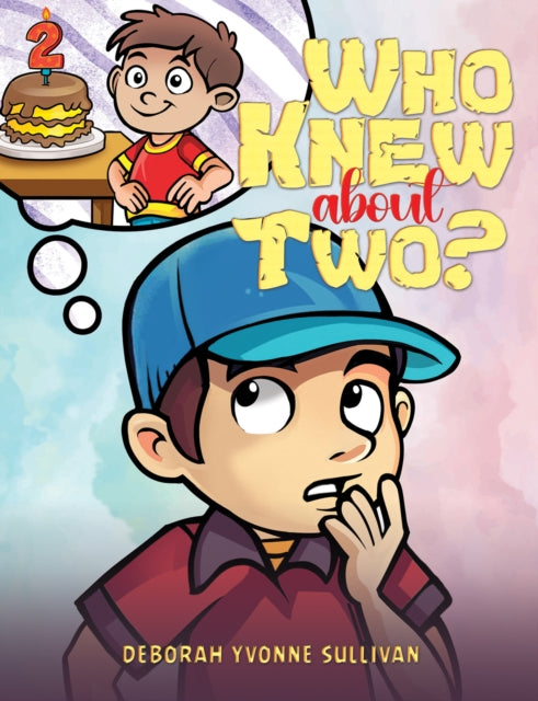 Who Knew About Two?