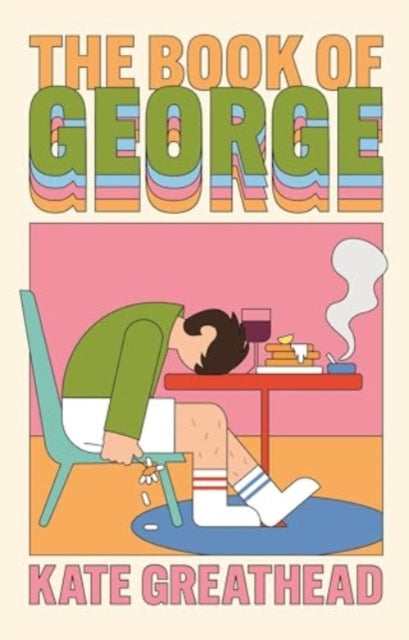 The Book of George: A Sunday Times hottest new book of 2025