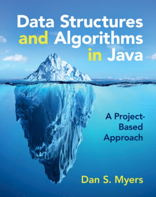 Data Structures and Algorithms in Java: A Project-Based Approach