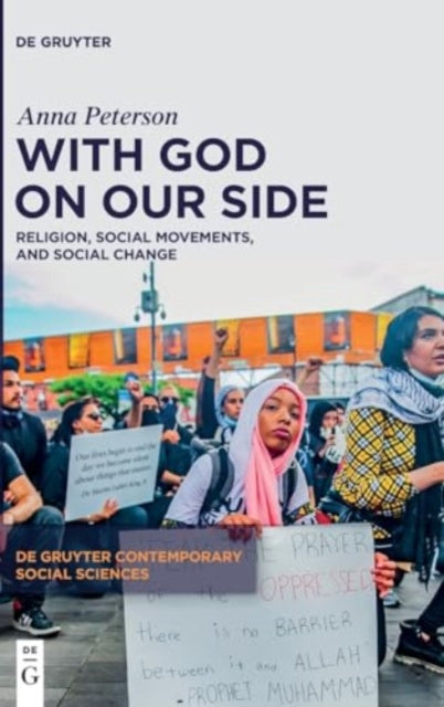 With God on Our Side: Religion, Social Movements, and Social Change