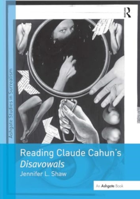 Reading Claude Cahun's Disavowals