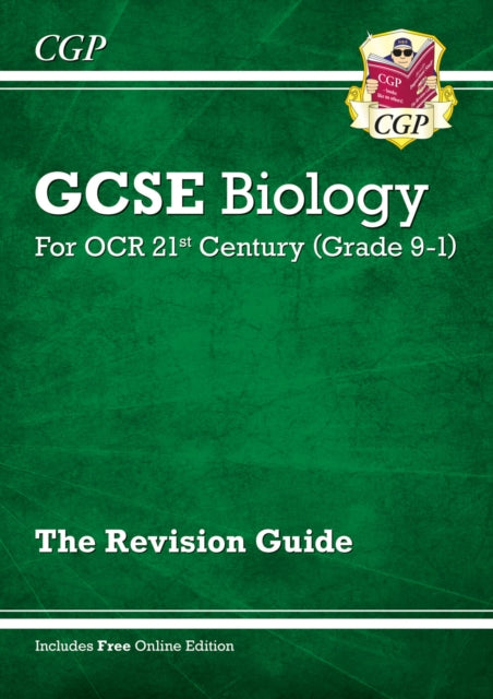 GCSE Biology: OCR 21st Century Revision Guide (with Online Edition)