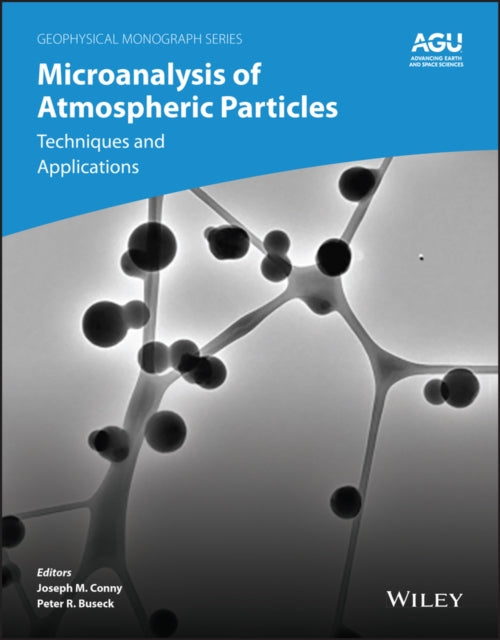 Microanalysis of Atmospheric Particles: Techniques and Applications