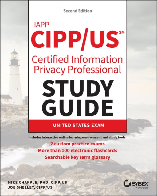IAPP CIPP / US Certified Information Privacy Professional Study Guide