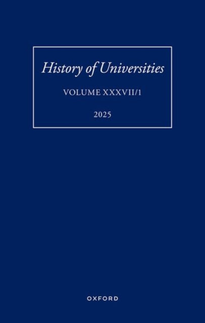 History of Universities: Volume XXXVII/1-2