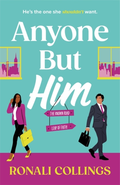 Anyone But Him: A BRAND NEW utterly gorgeous and uplifting romantic comedy!