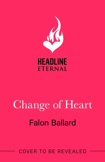 Change of Heart: Anything's possible with a change of heart in this charming new rom-com!