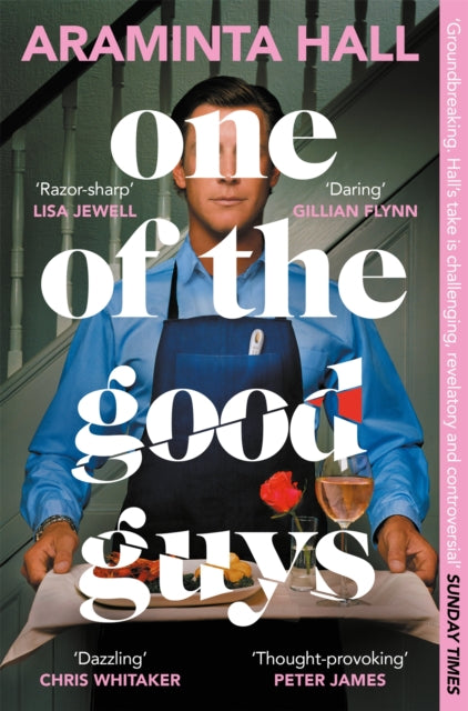 One of the Good Guys: Unravelling The Mystery Of The Perfect Husband
