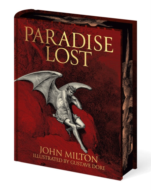 Milton's Paradise Lost: Illustrated by Gustave Dore