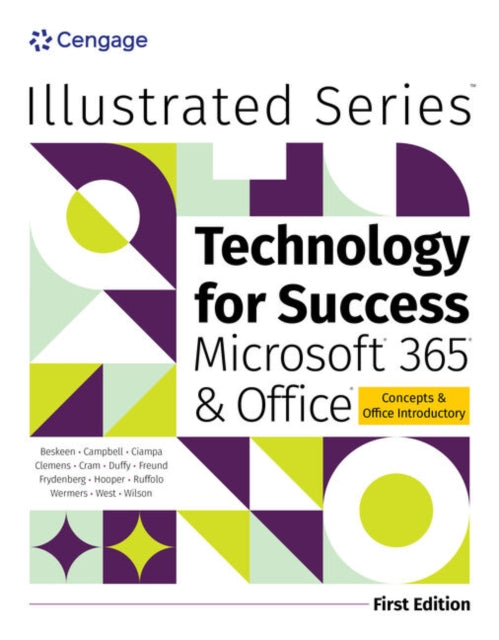 Technology for Success and Illustrated SeriesA® Collection, MicrosoftA® 365A® & OfficeA®