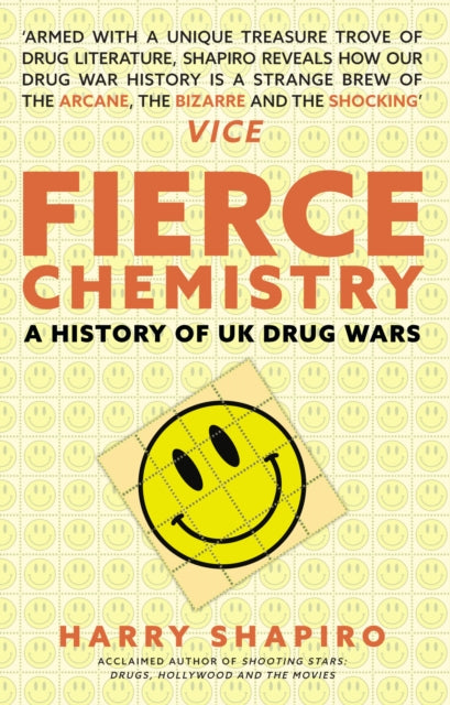 Fierce Chemistry: A History of UK Drug Wars