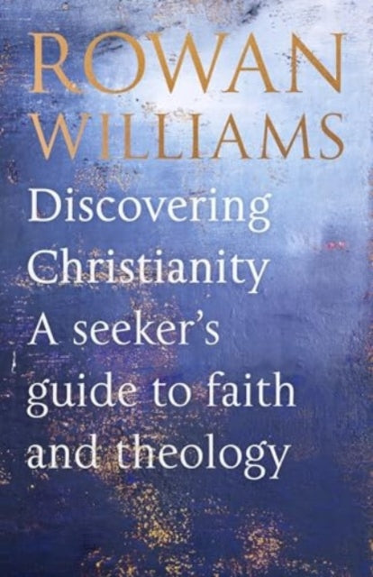 Discovering Christianity: A Brief Guide to Faith and Theology