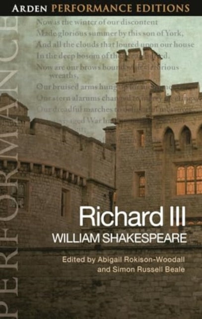 Richard III: Arden Performance Edition
