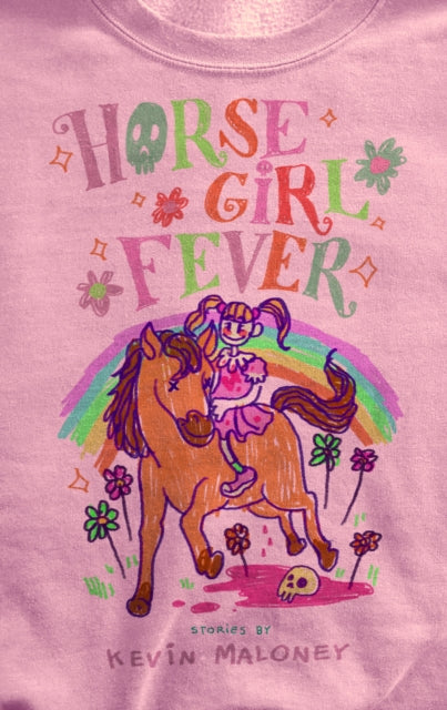 Horse Girl Fever: & Other Stories