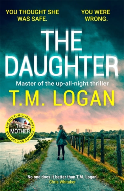 The Daughter: The BRAND NEW addictive thriller from the bestselling author of THE MOTHER and THE DREAM HOME