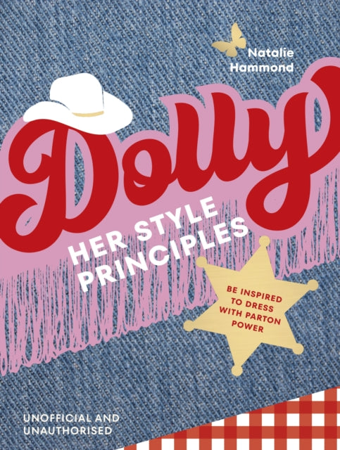 DOLLY Her Style Principles: Be inspired to dress with Parton power